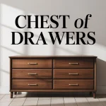 Chest of Drawers