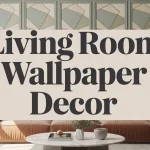 Living room wallpaper decor